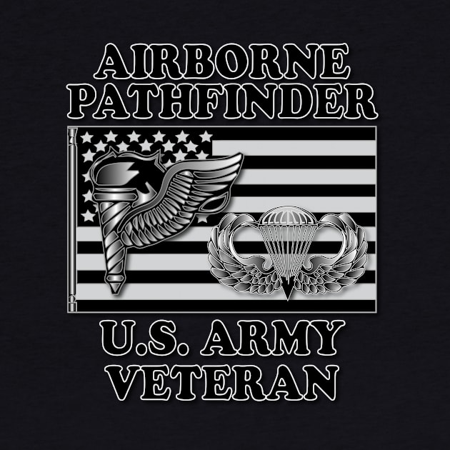 Airborne Pathfinder- Veteran by Relaxed Lifestyle Products